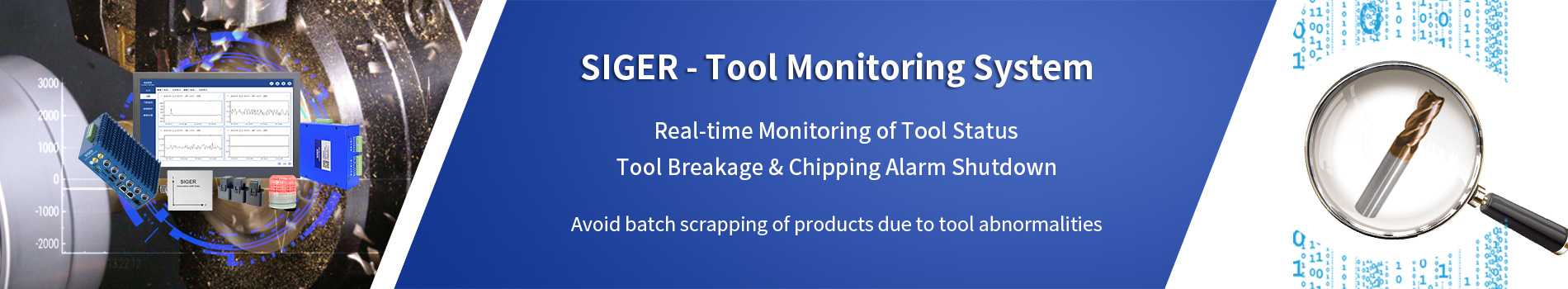 SIGER Tool Monitoring System